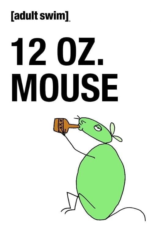 12 oz. Mouse: The Movie photo
