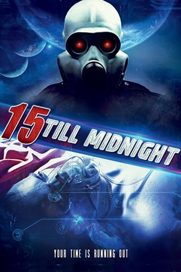15 Till Midnight photo