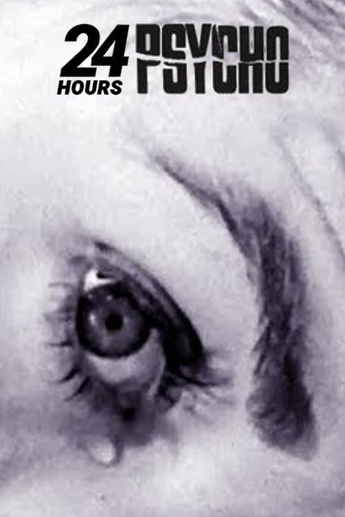 24 Hour Psycho photo
