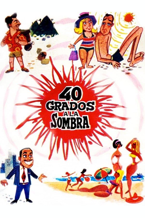 40 grados a la sombra photo