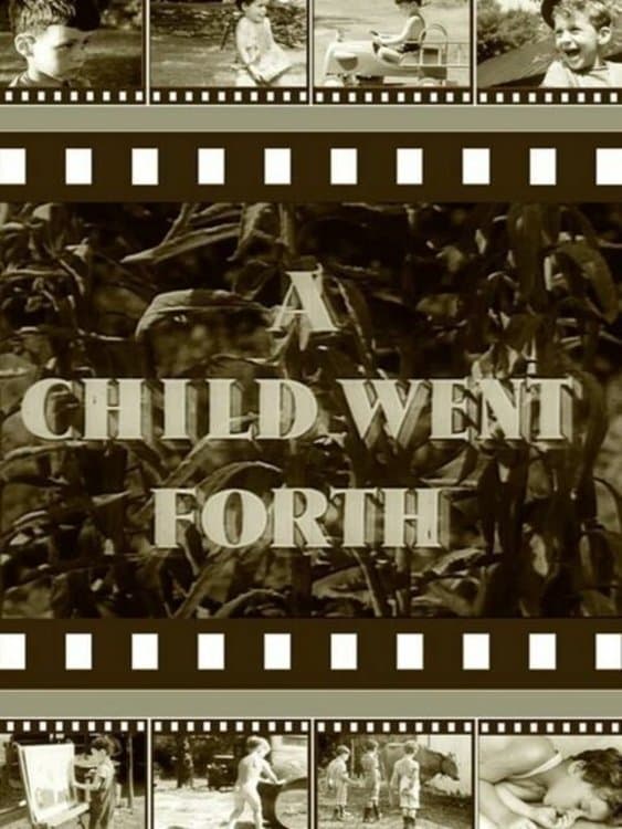 A Child Went Forth photo