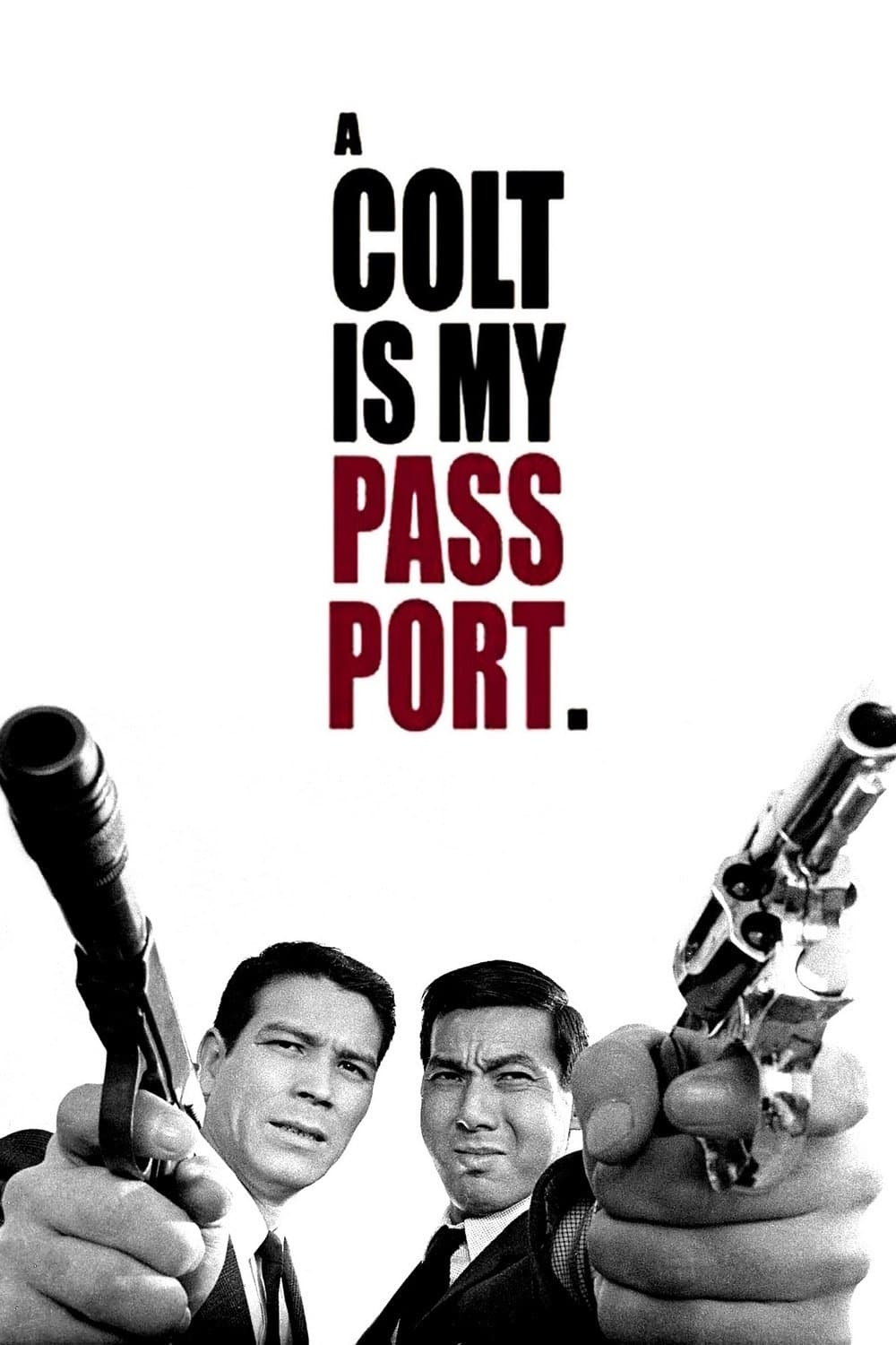 A Colt Is My Passport photo