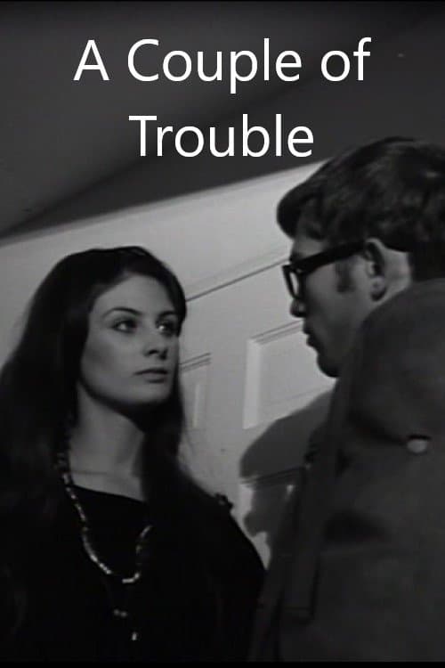 A Couple of Trouble photo