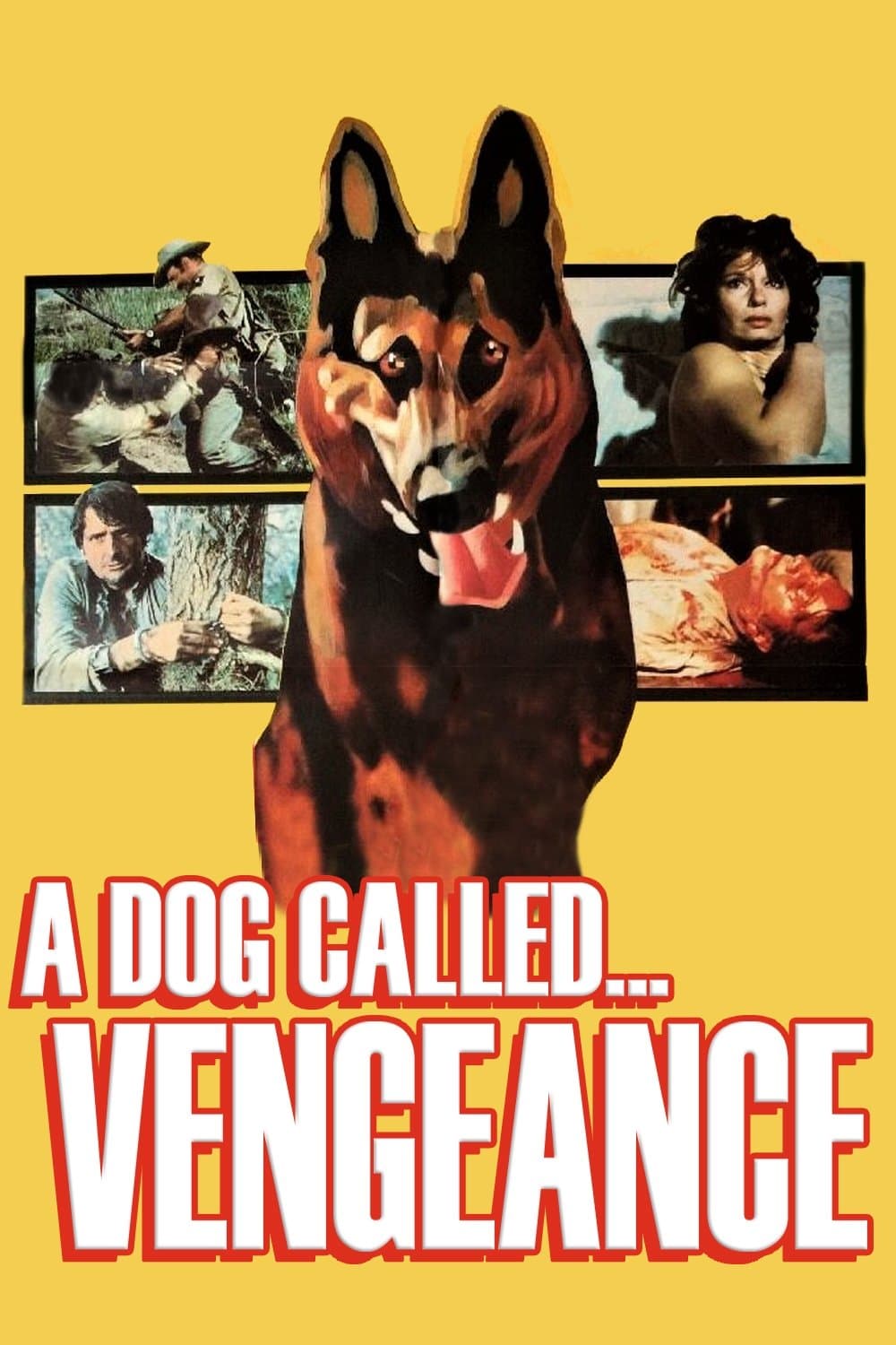 A Dog Called... Vengeance photo