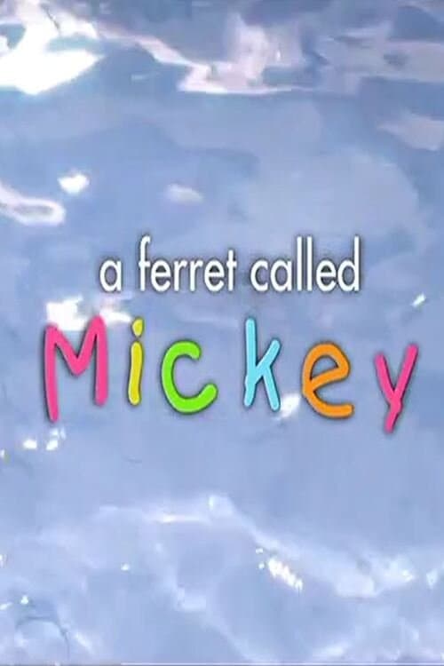 A Ferret Called Mickey photo