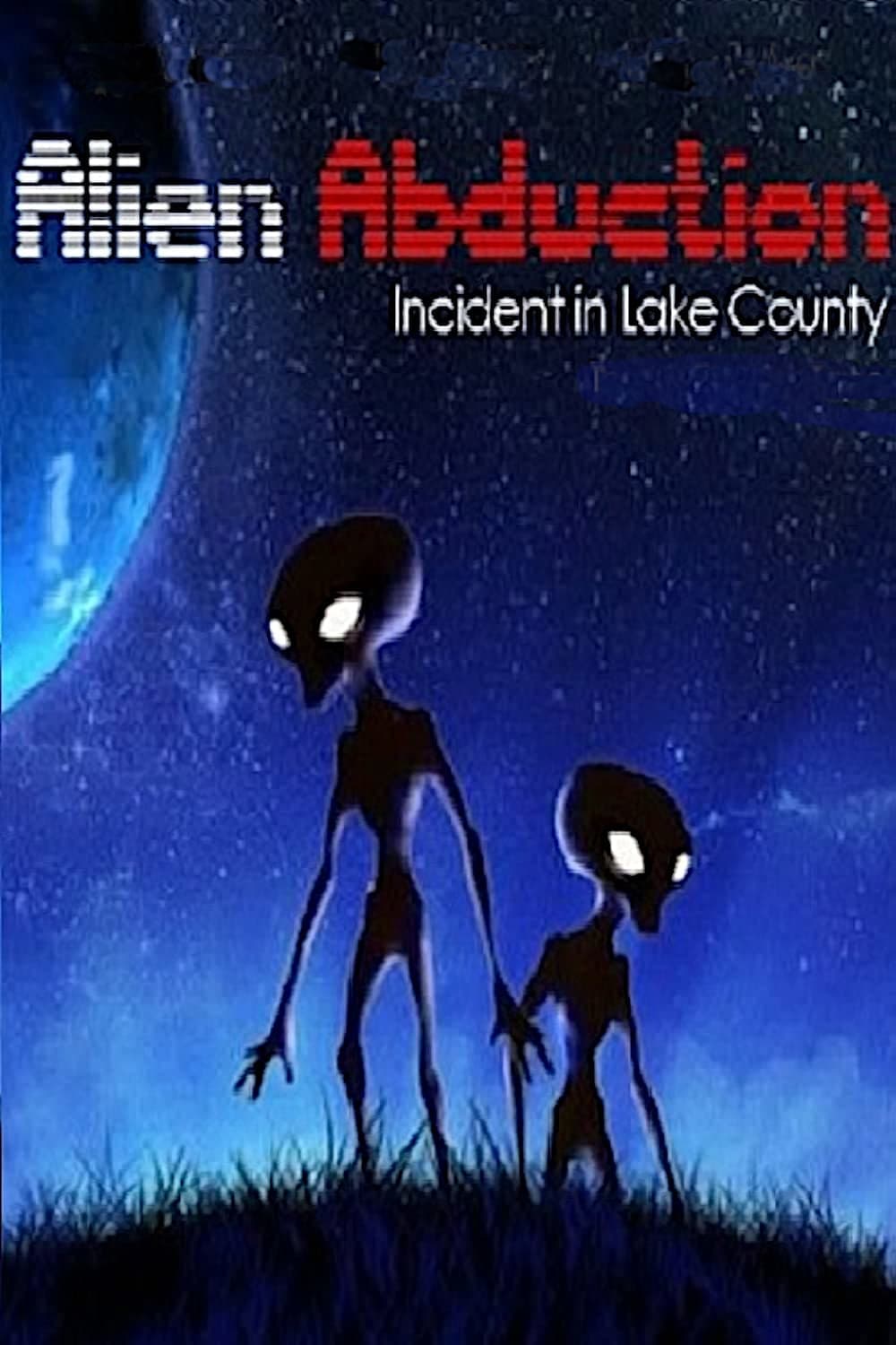 Alien Abduction: Incident in Lake County photo