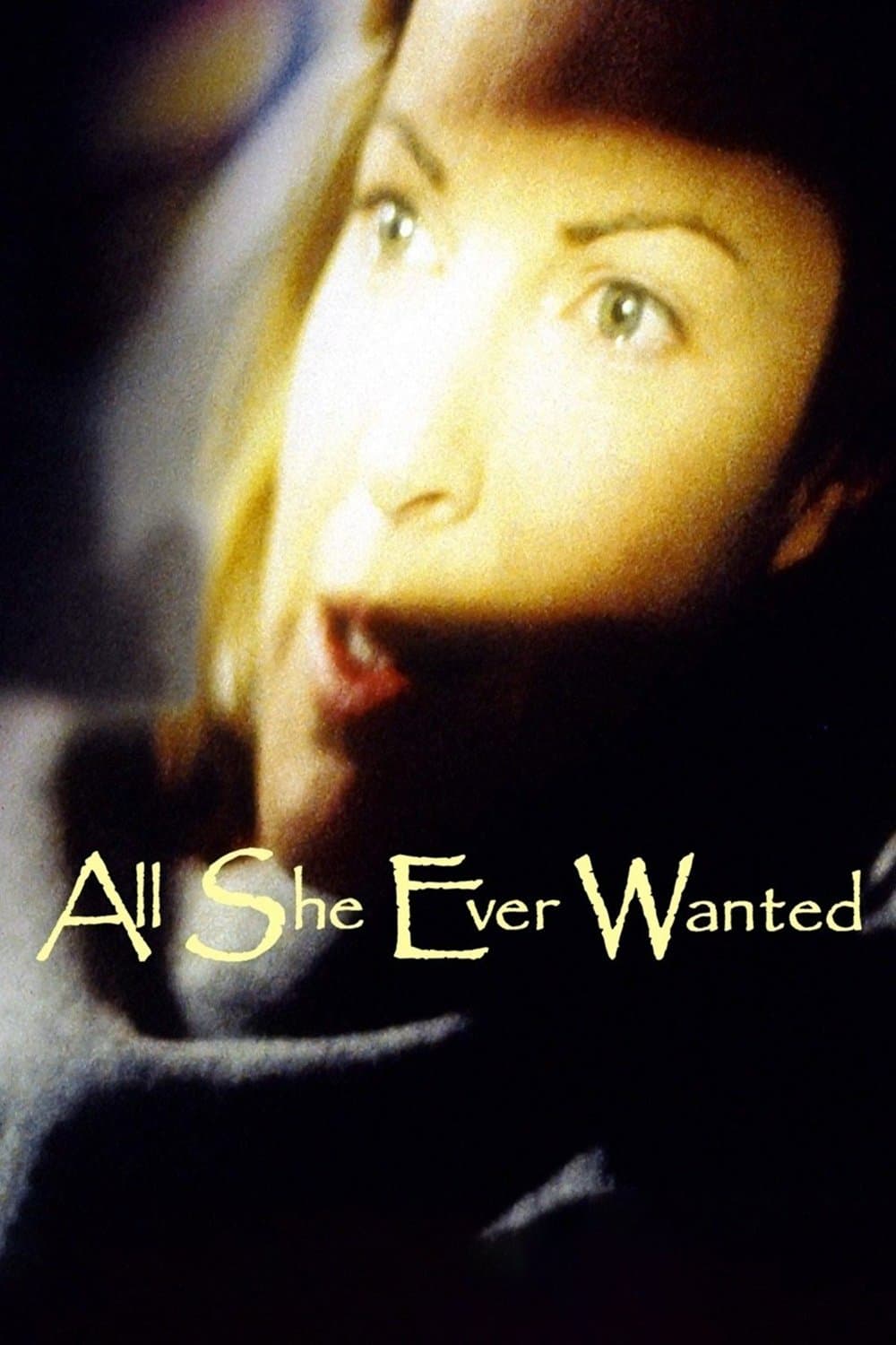 All She Ever Wanted photo