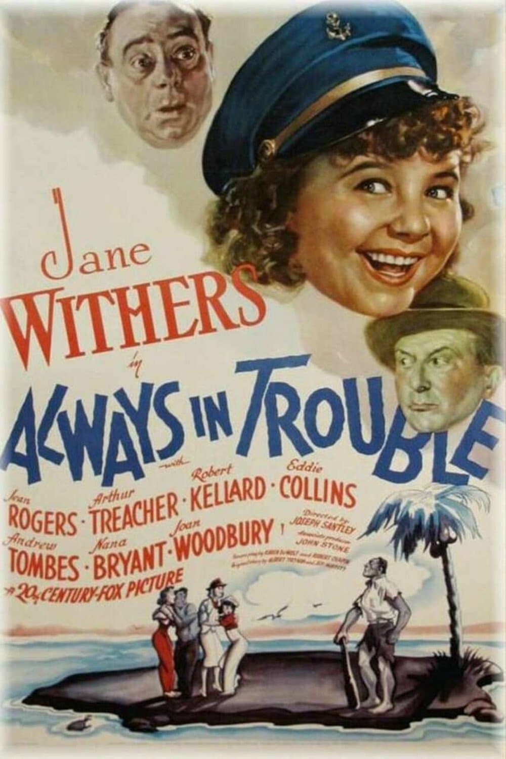 Always in Trouble photo