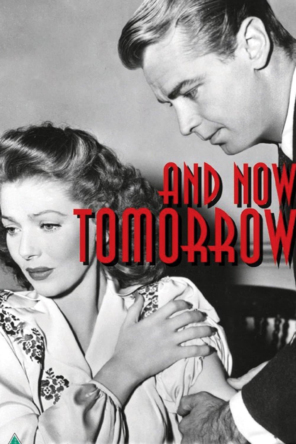 And Now Tomorrow photo