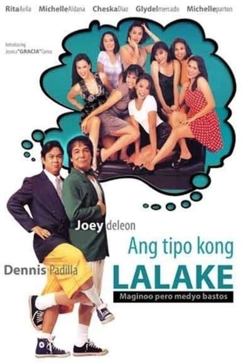 Ang Tipo Kong Lalake (Maginoo Pero Medyo Bastos) photo