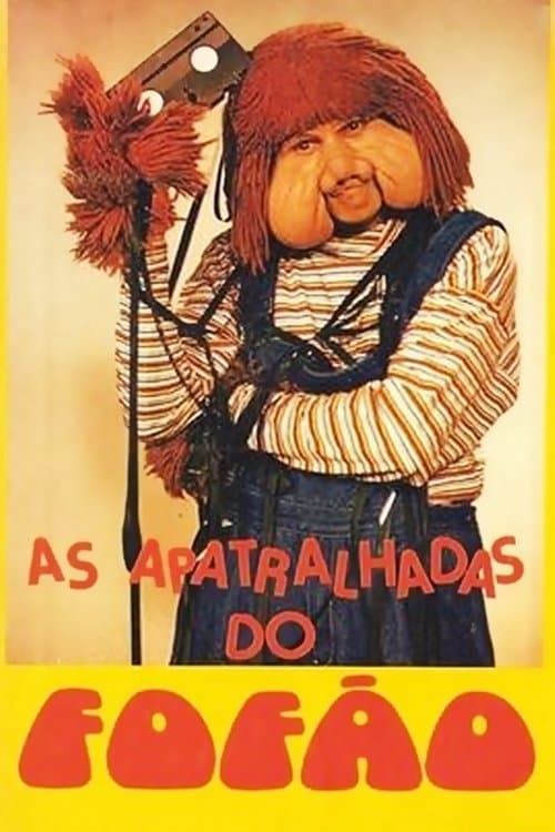 As Apatralhadas do Fofão photo