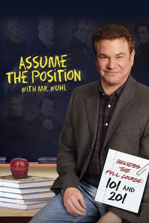 Assume the Position with Mr. Wuhl photo