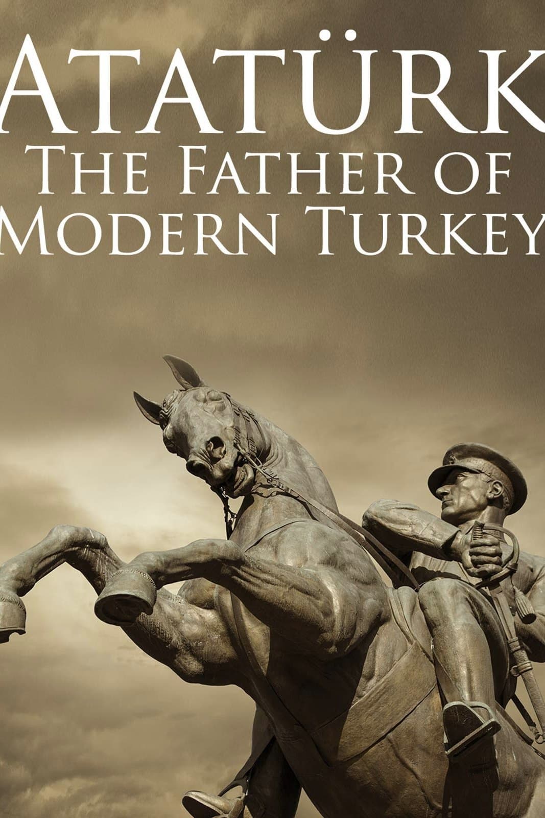 Atatürk: Founder of Modern Turkey photo