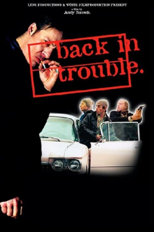 Back in Trouble photo