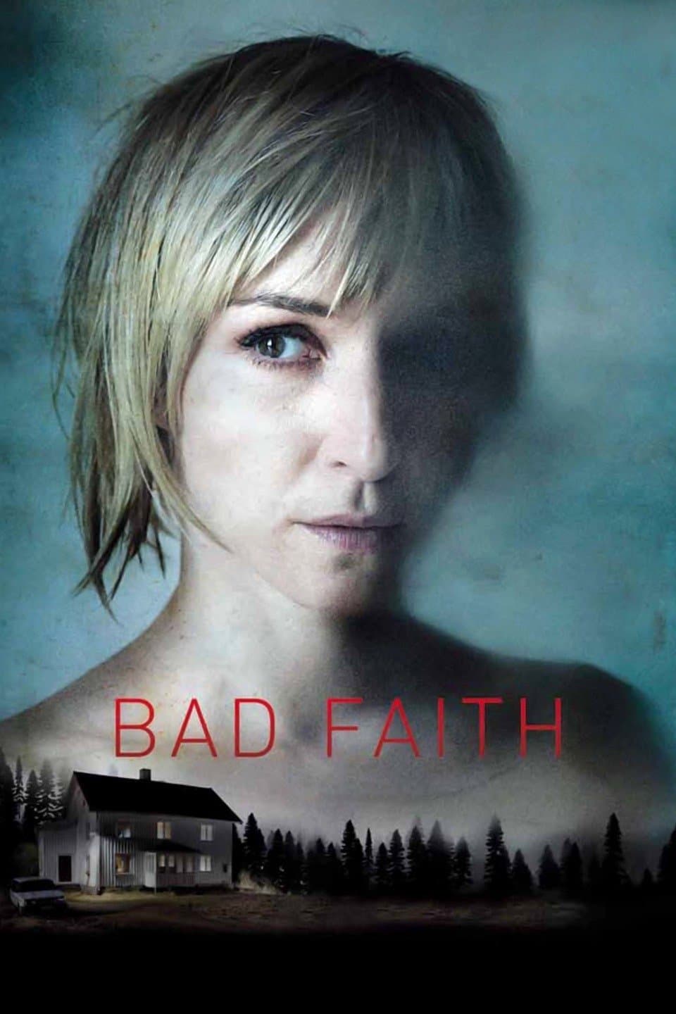 Bad Faith photo