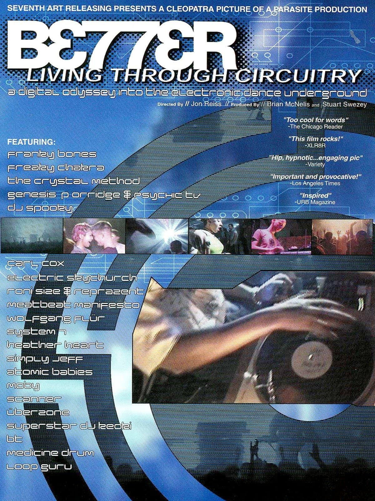 Better Living Through Circuitry photo
