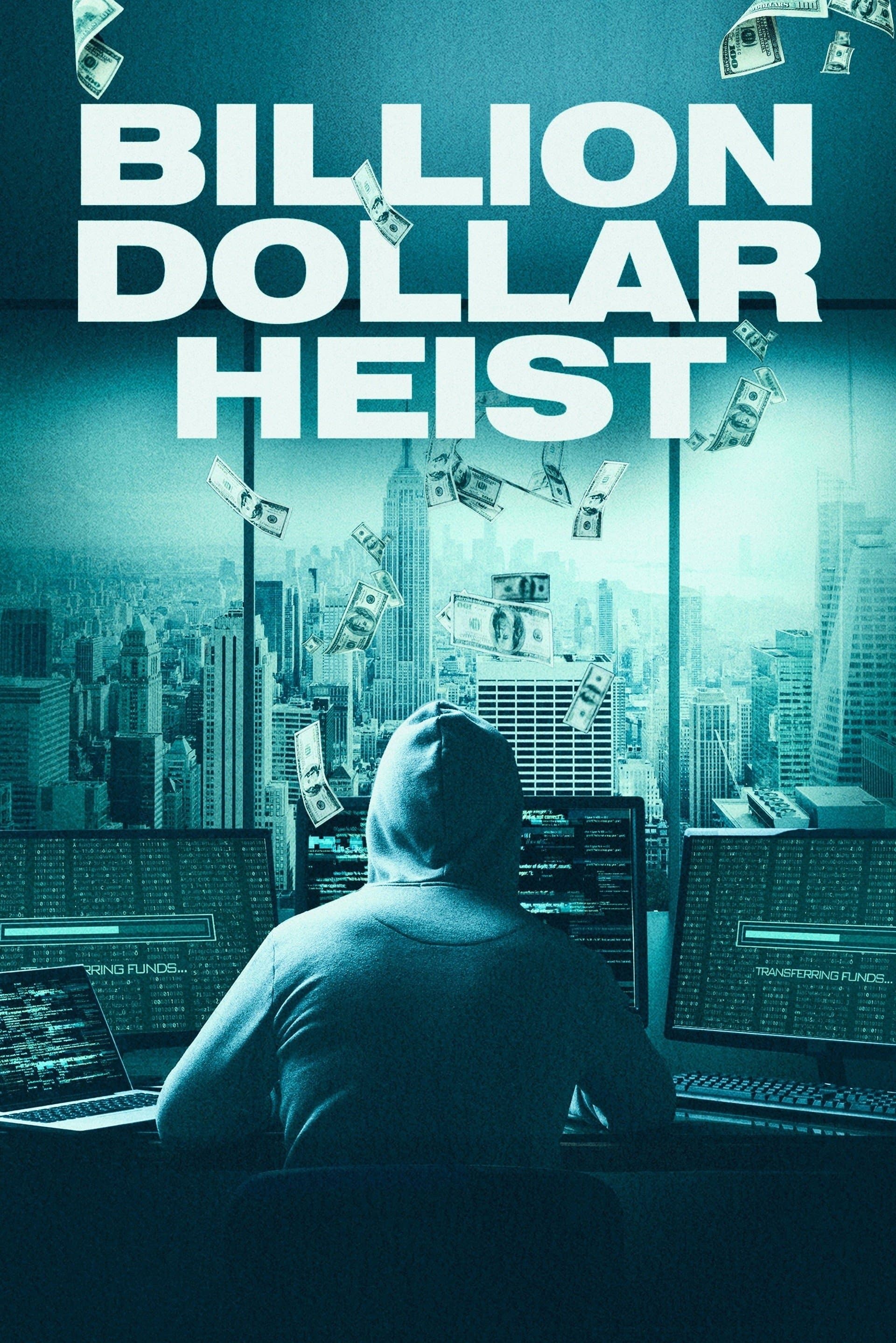 Billion Dollar Heist photo