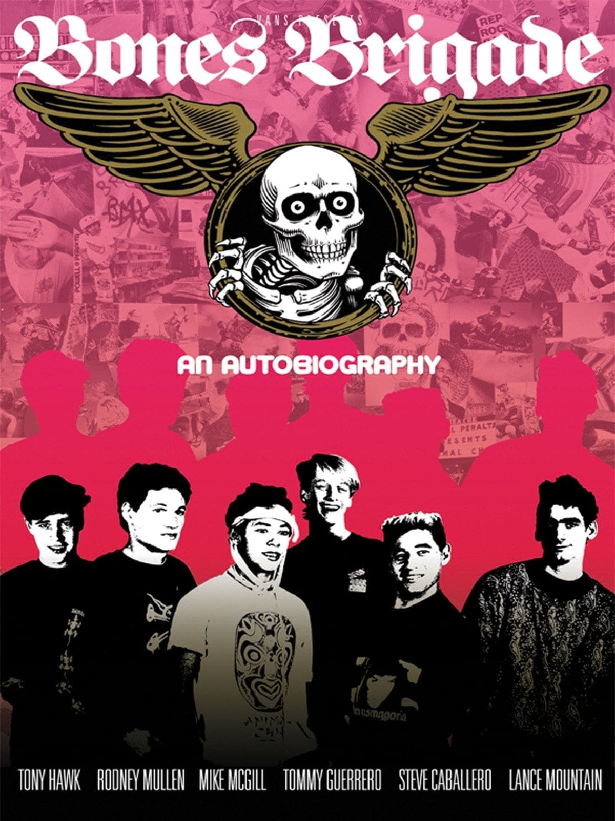 Bones Brigade: An Autobiography photo
