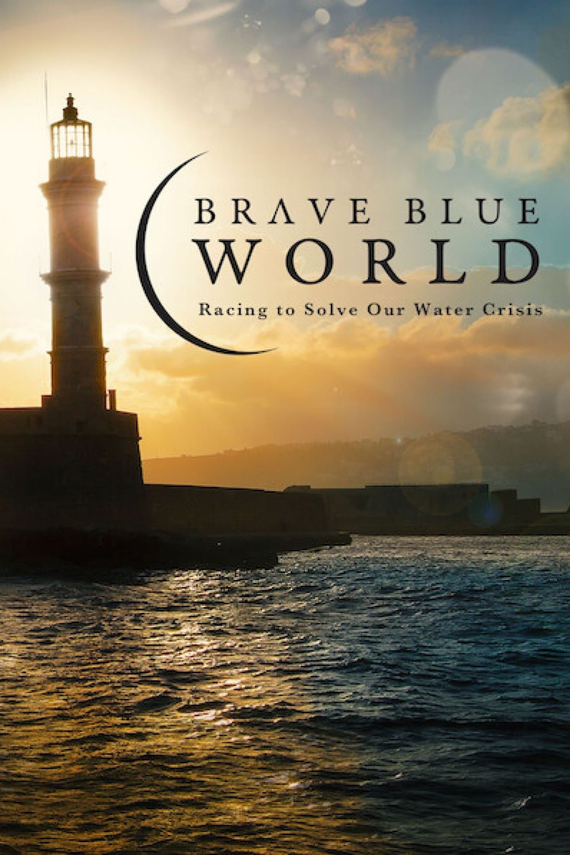 Brave Blue World: Racing to Solve Our Water Crisis photo