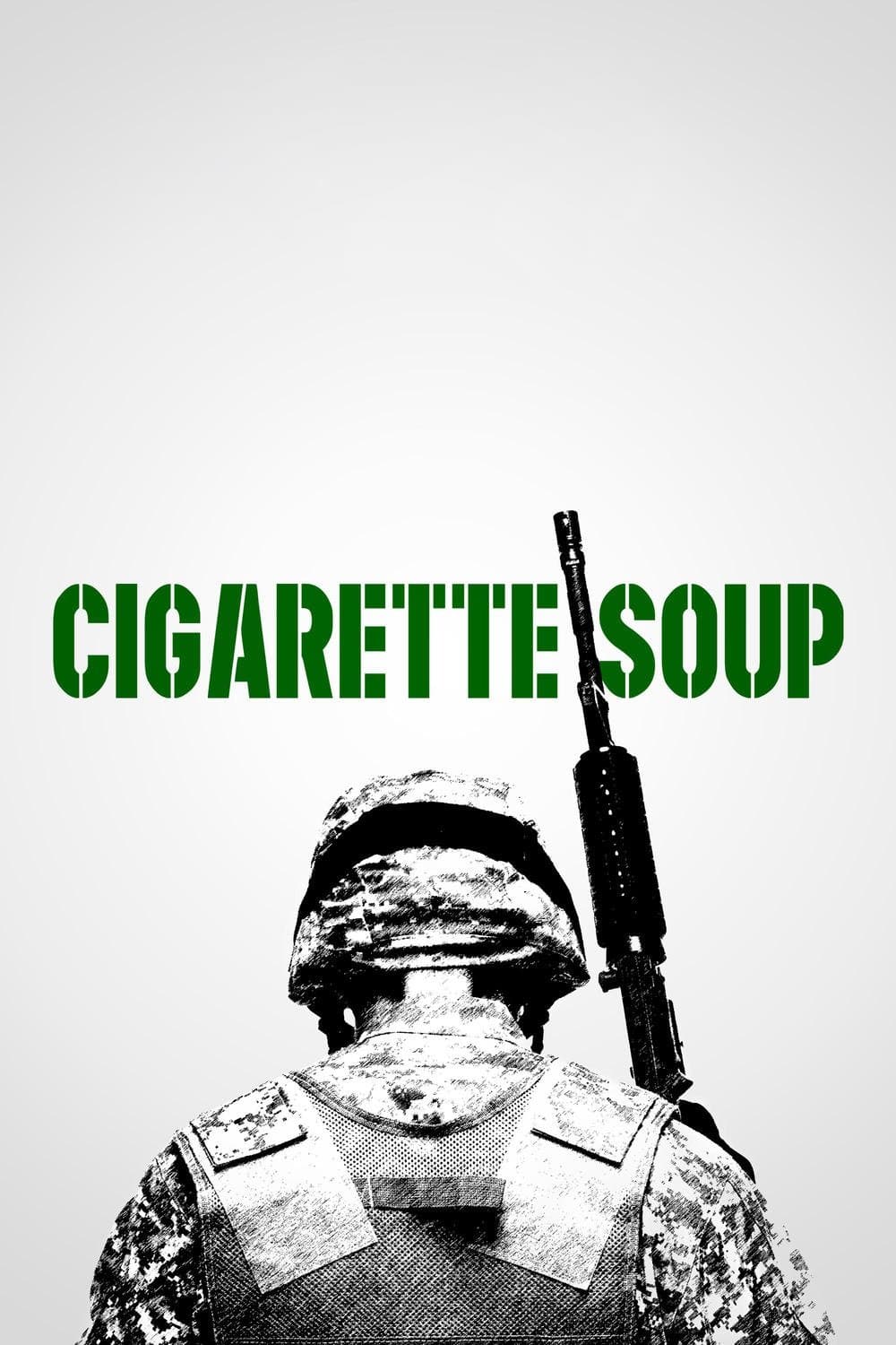 Cigarette Soup photo