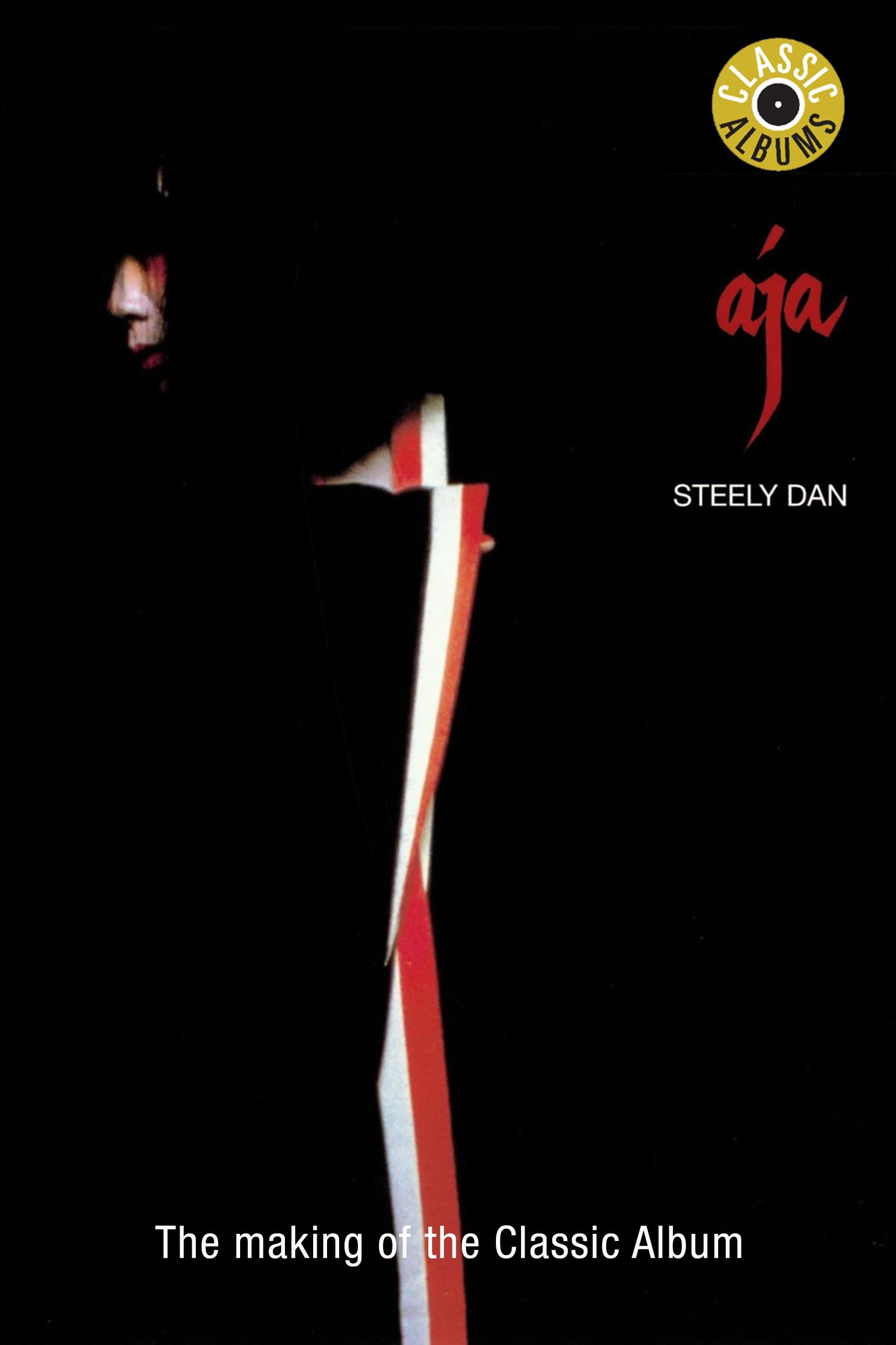 Classic Albums: Steely Dan - Aja photo