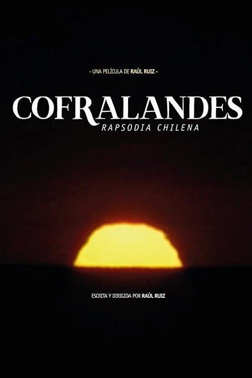 Cofralandes, Chilean Rhapsody photo