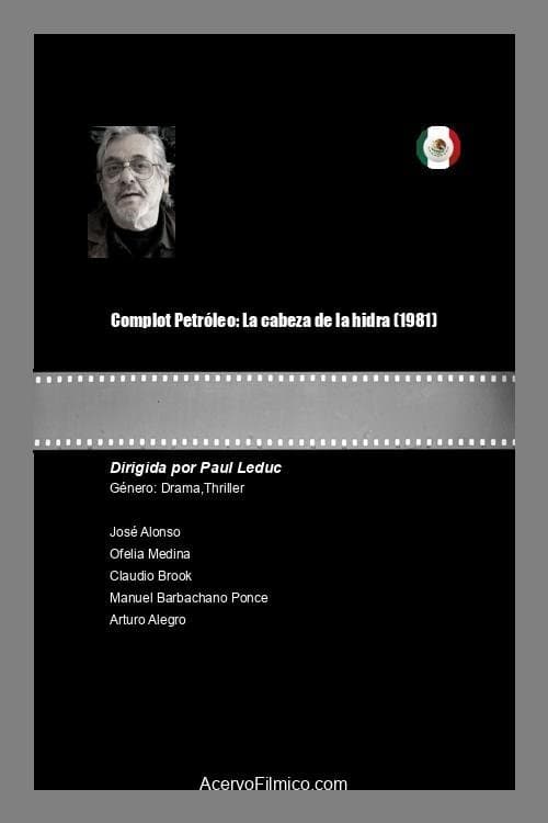 Complot Petróleo: La cabeza de la hidra photo