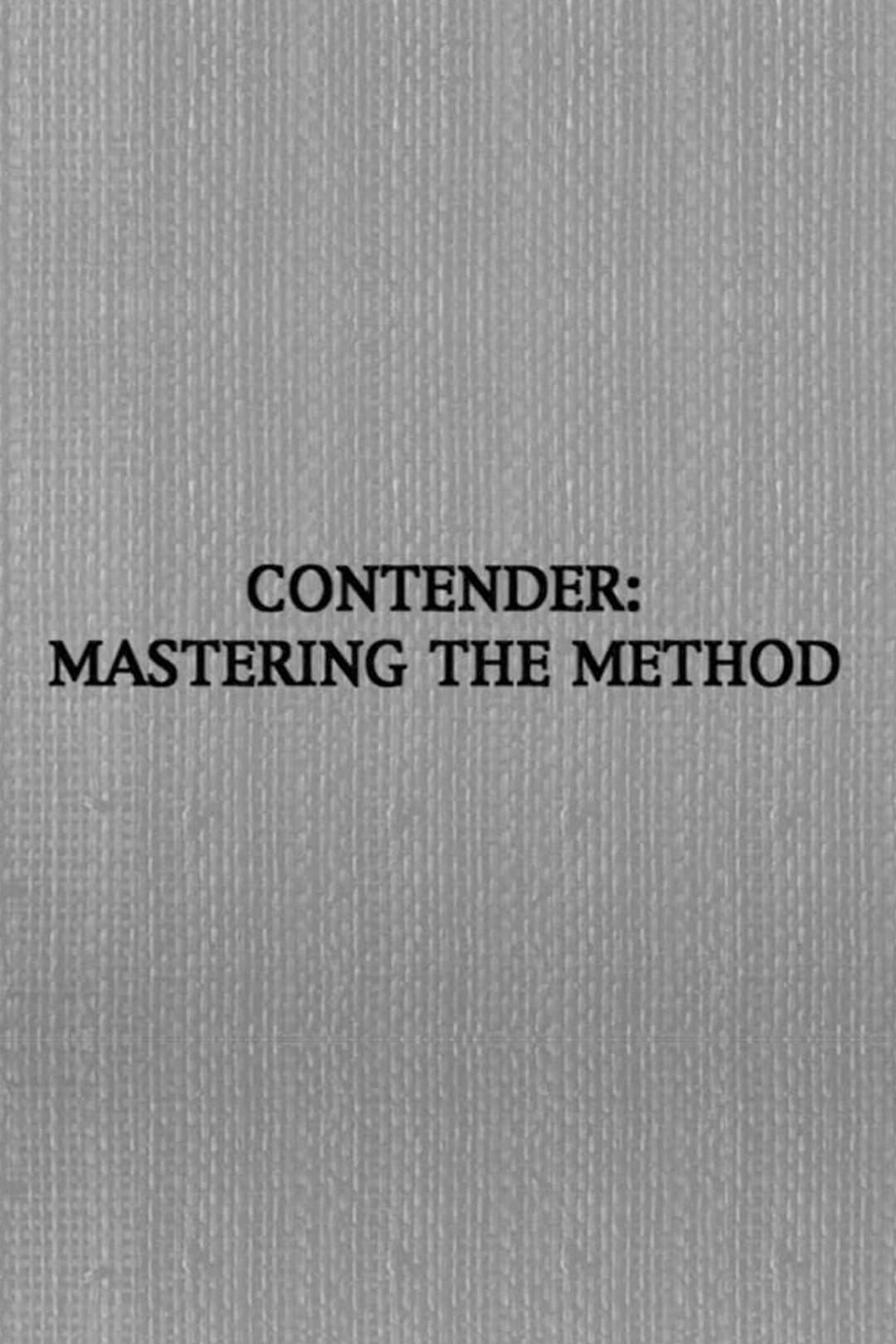 Contender: Mastering the Method photo