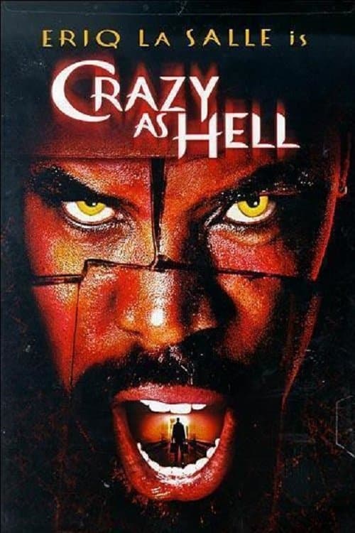 Crazy As Hell photo