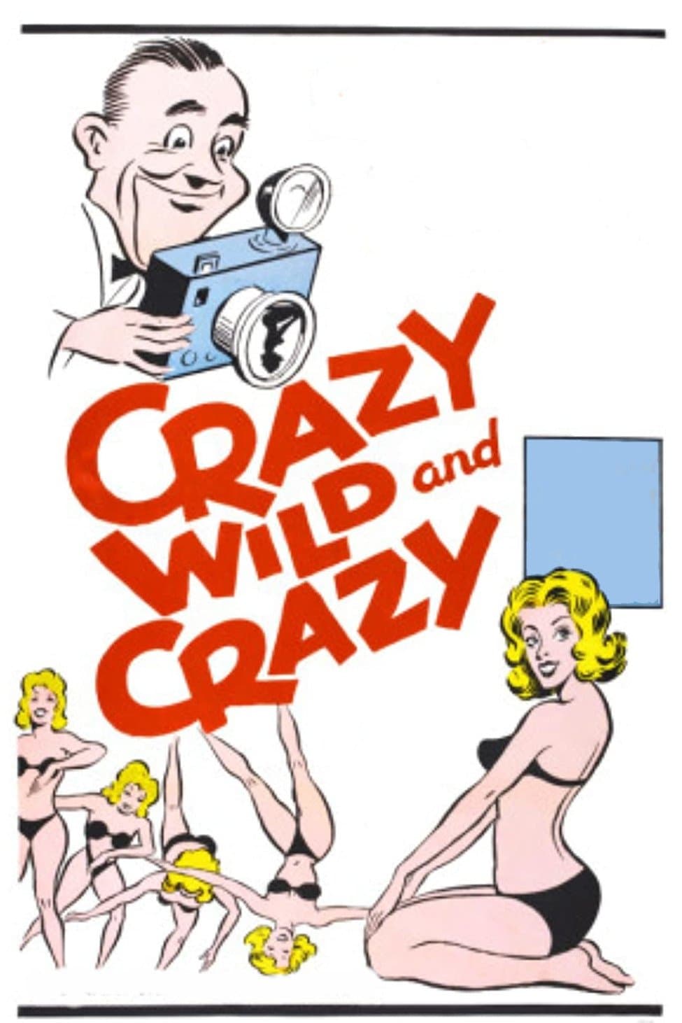 Crazy Wild and Crazy photo