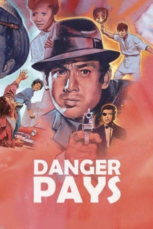 Danger Pays photo