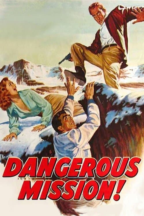 Dangerous Mission photo