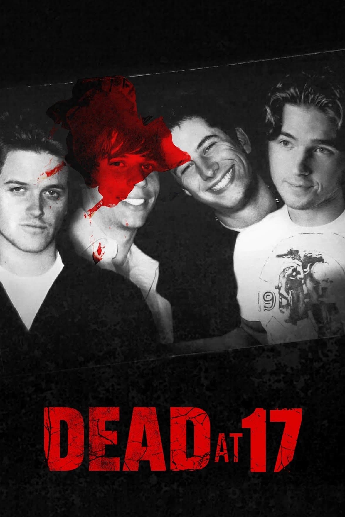 Dead at 17 photo