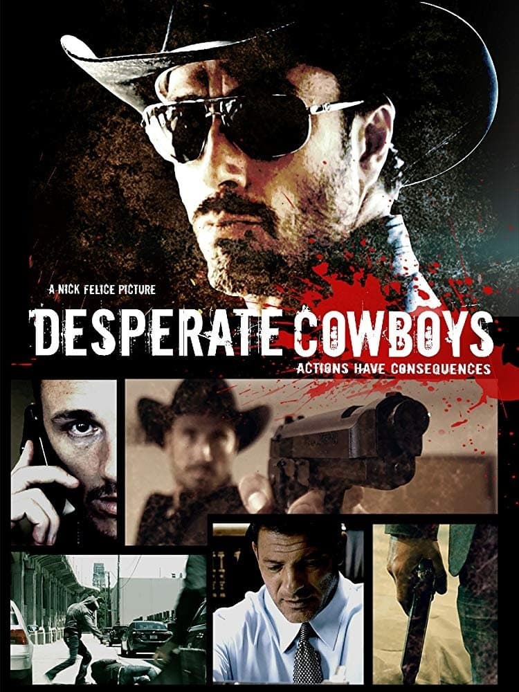 Desperate Cowboys photo