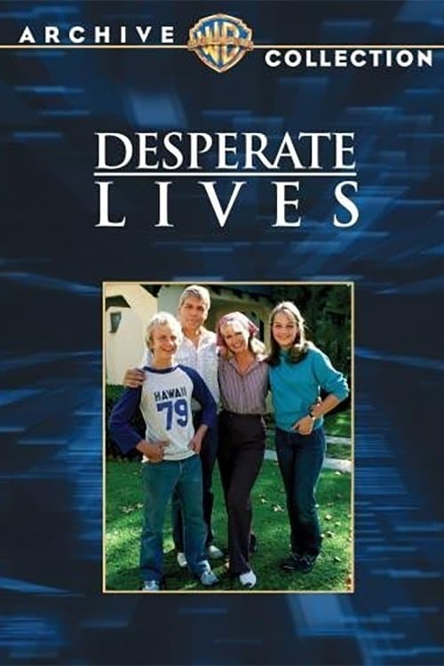Desperate Lives photo