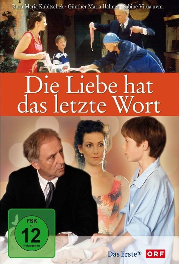 Die Liebe hat das letzte Wort photo