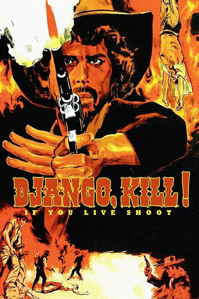 Django Kill... If You Live, Shoot! photo