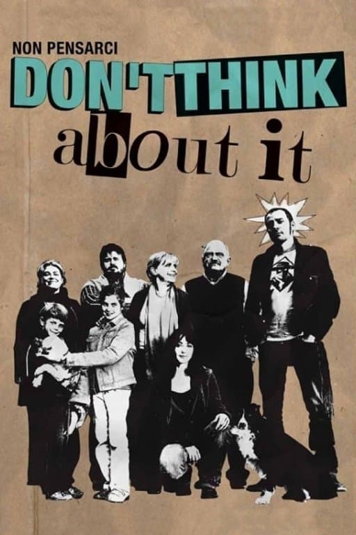 Don't Think About It photo