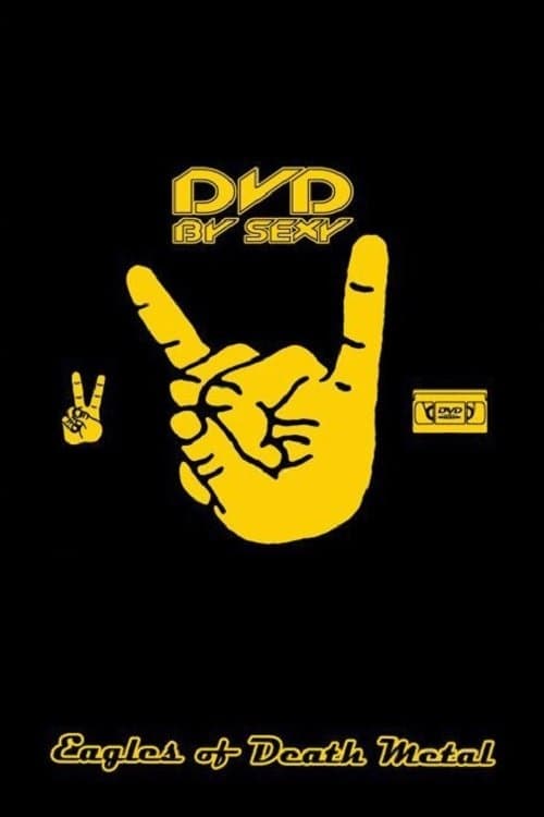 Eagles Of Death Metal - DVD by Sexy photo
