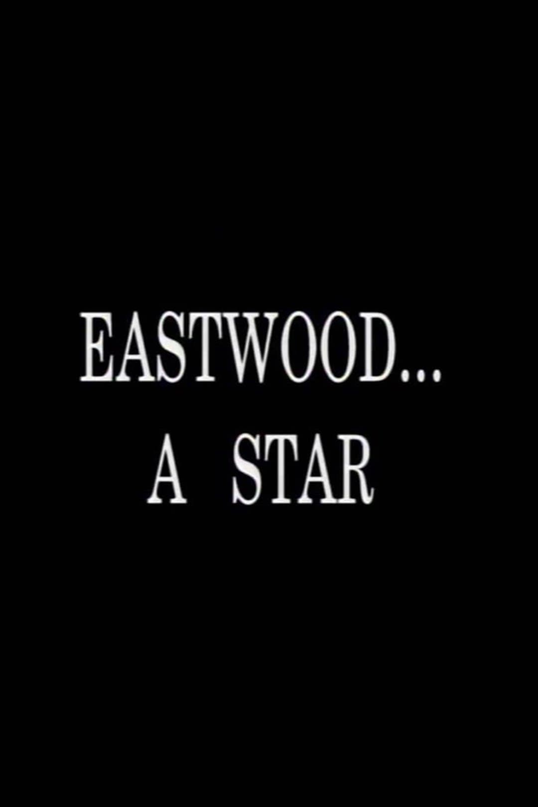 Eastwood... A Star photo