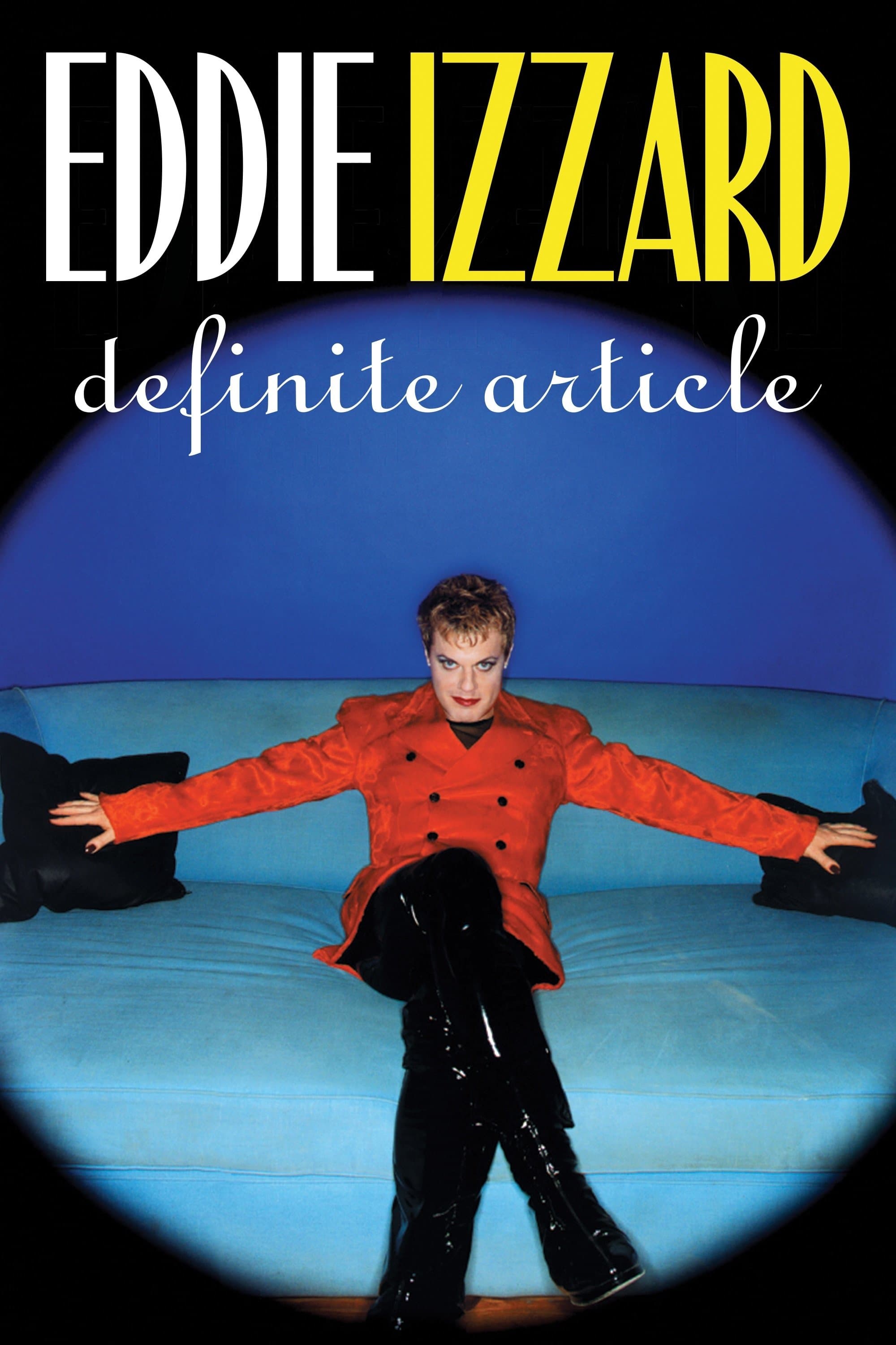 Eddie Izzard: Definite Article photo