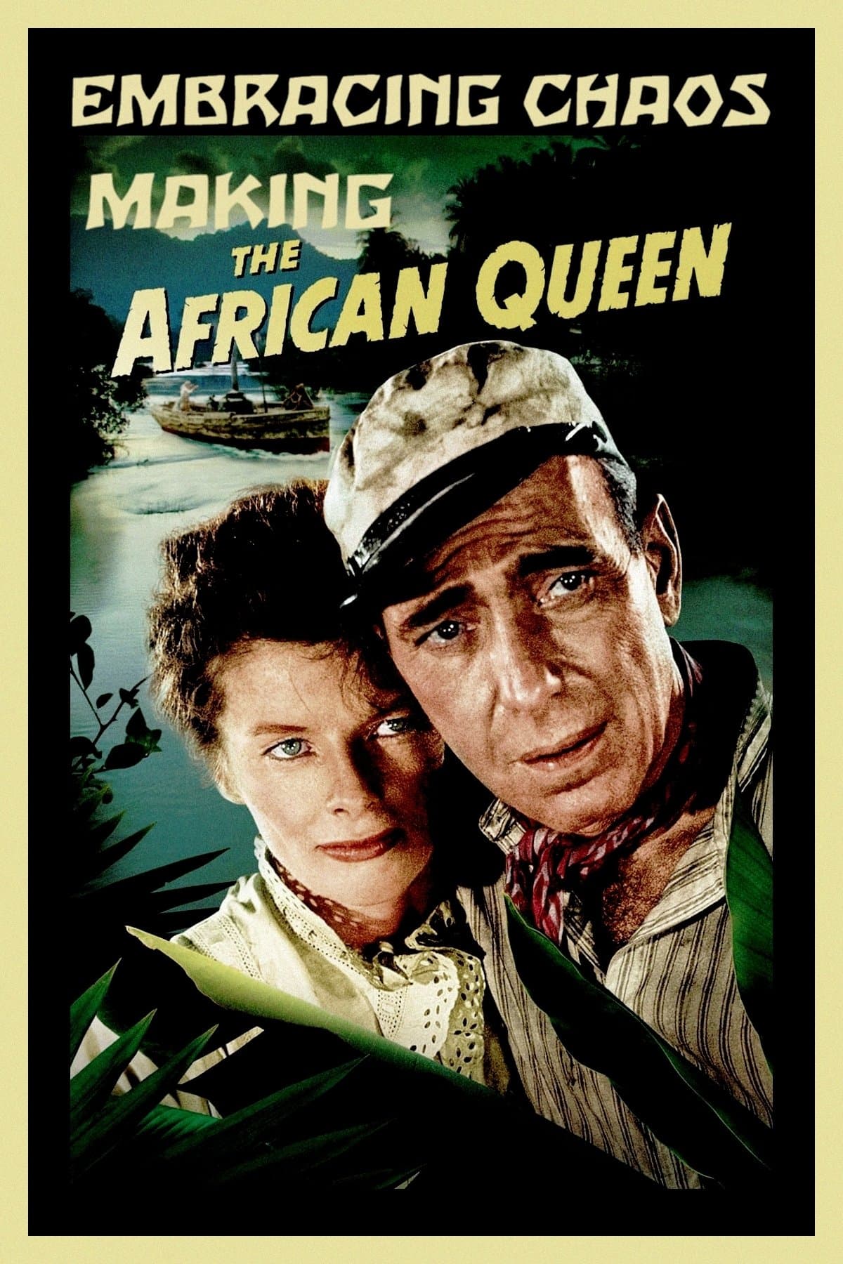 Embracing Chaos: Making The African Queen photo