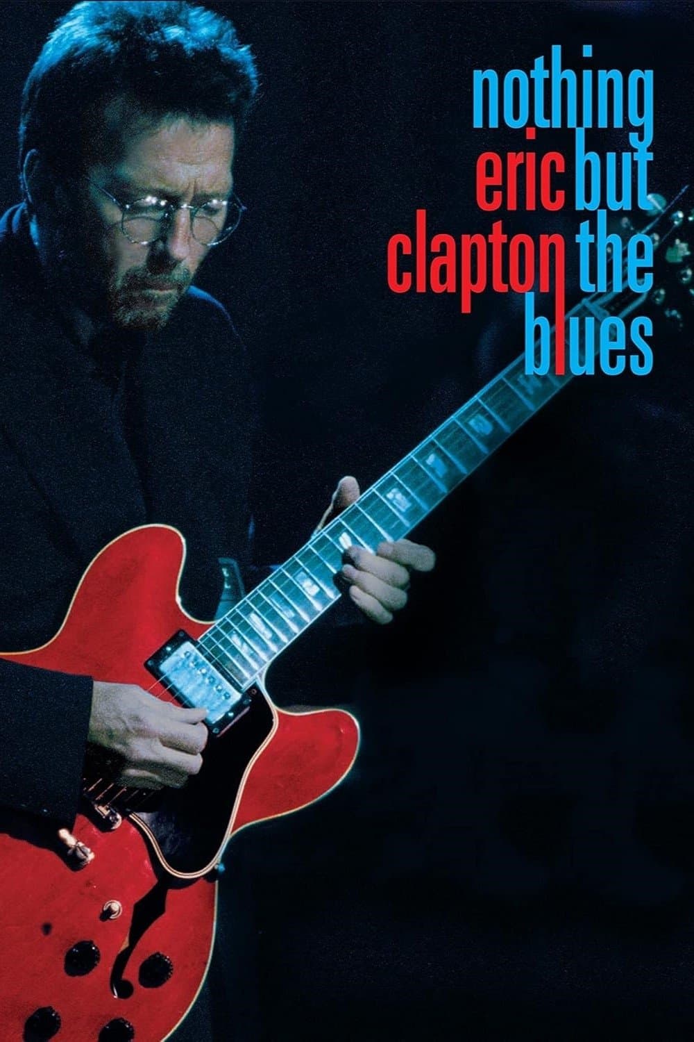 Eric Clapton - Nothing But The Blues photo