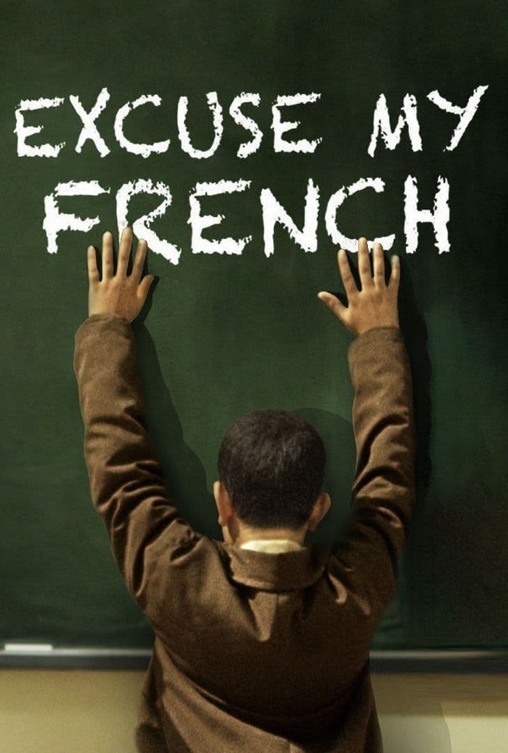Excuse My French photo