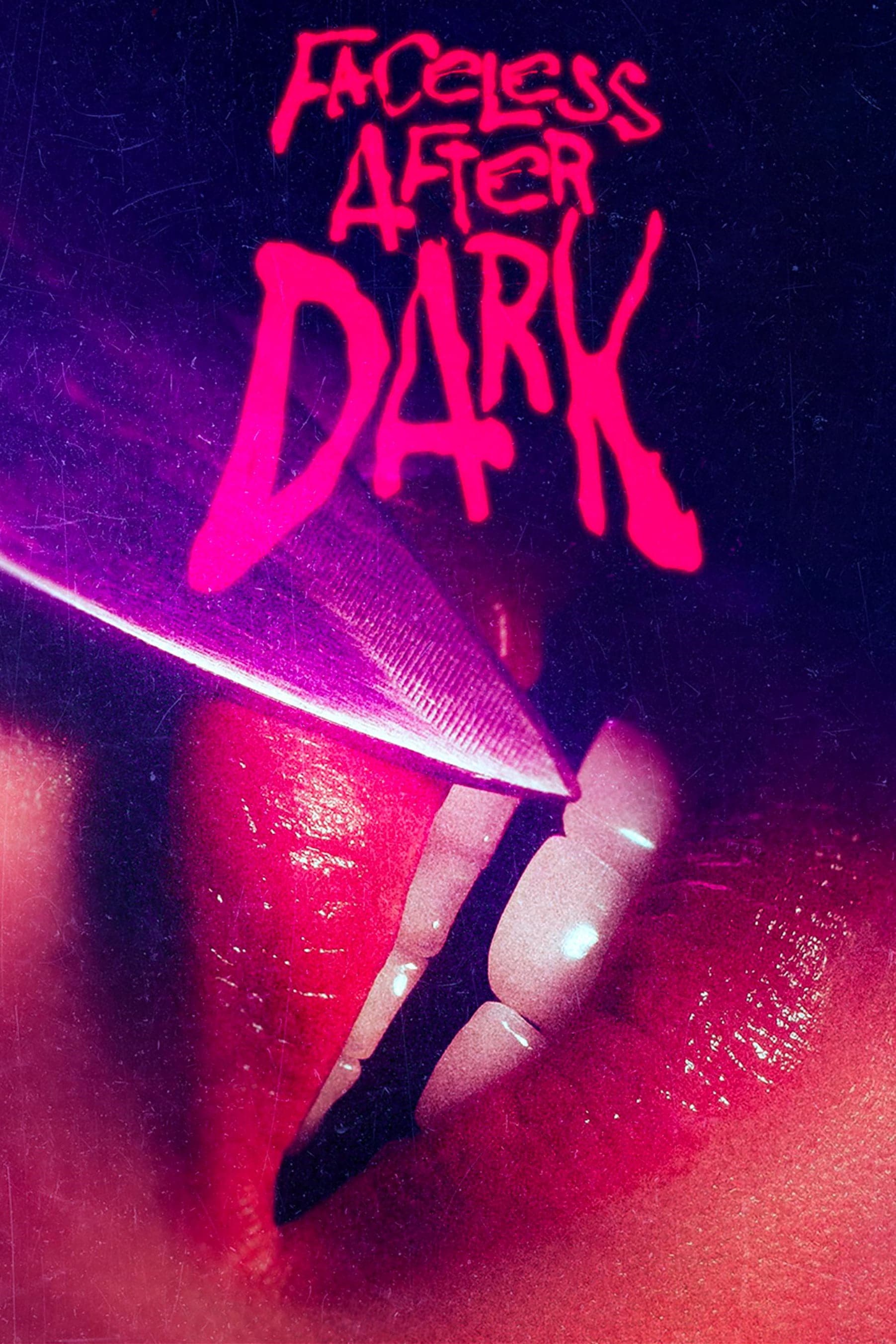 Faceless After Dark photo