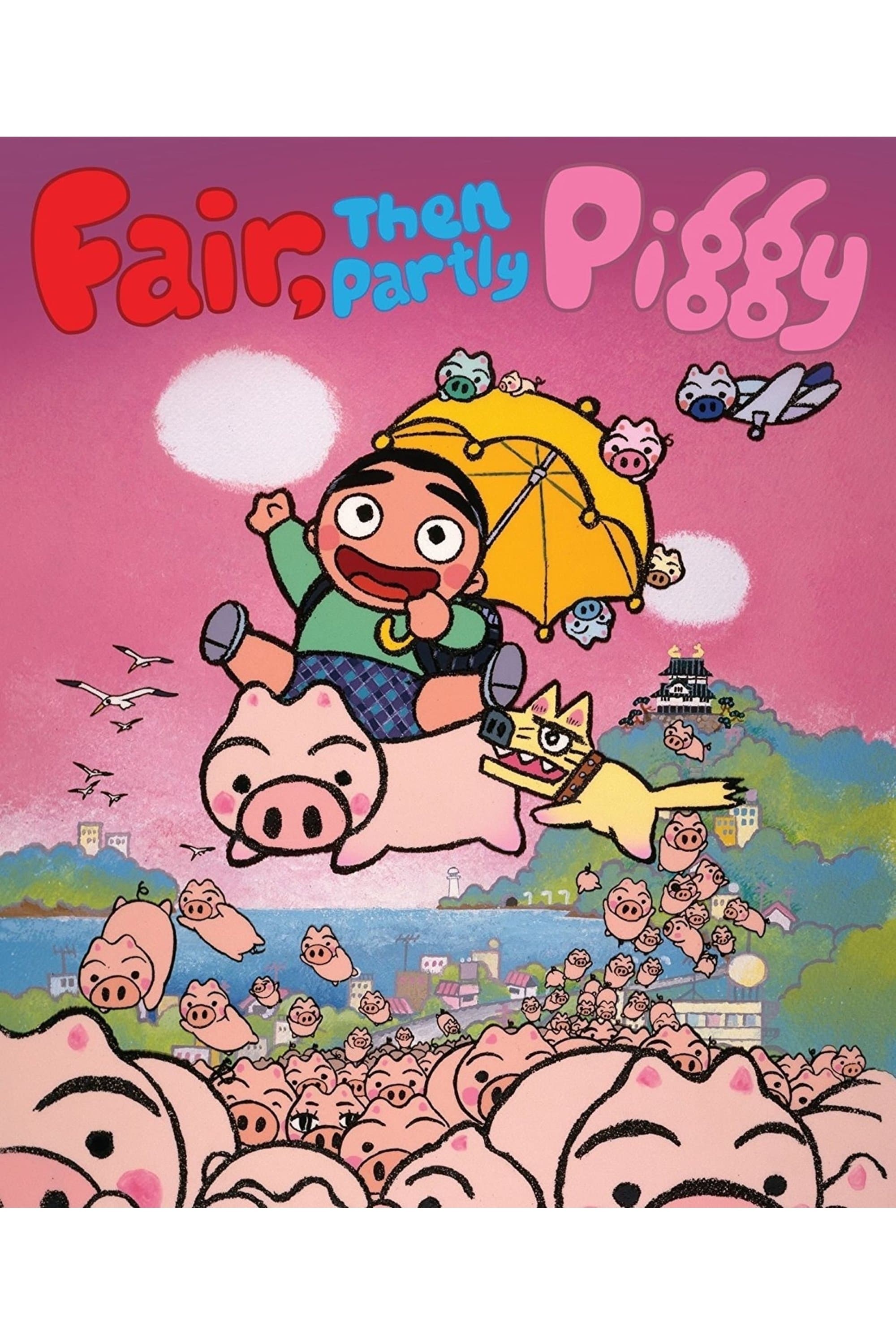 Fair, then Partly Piggy photo