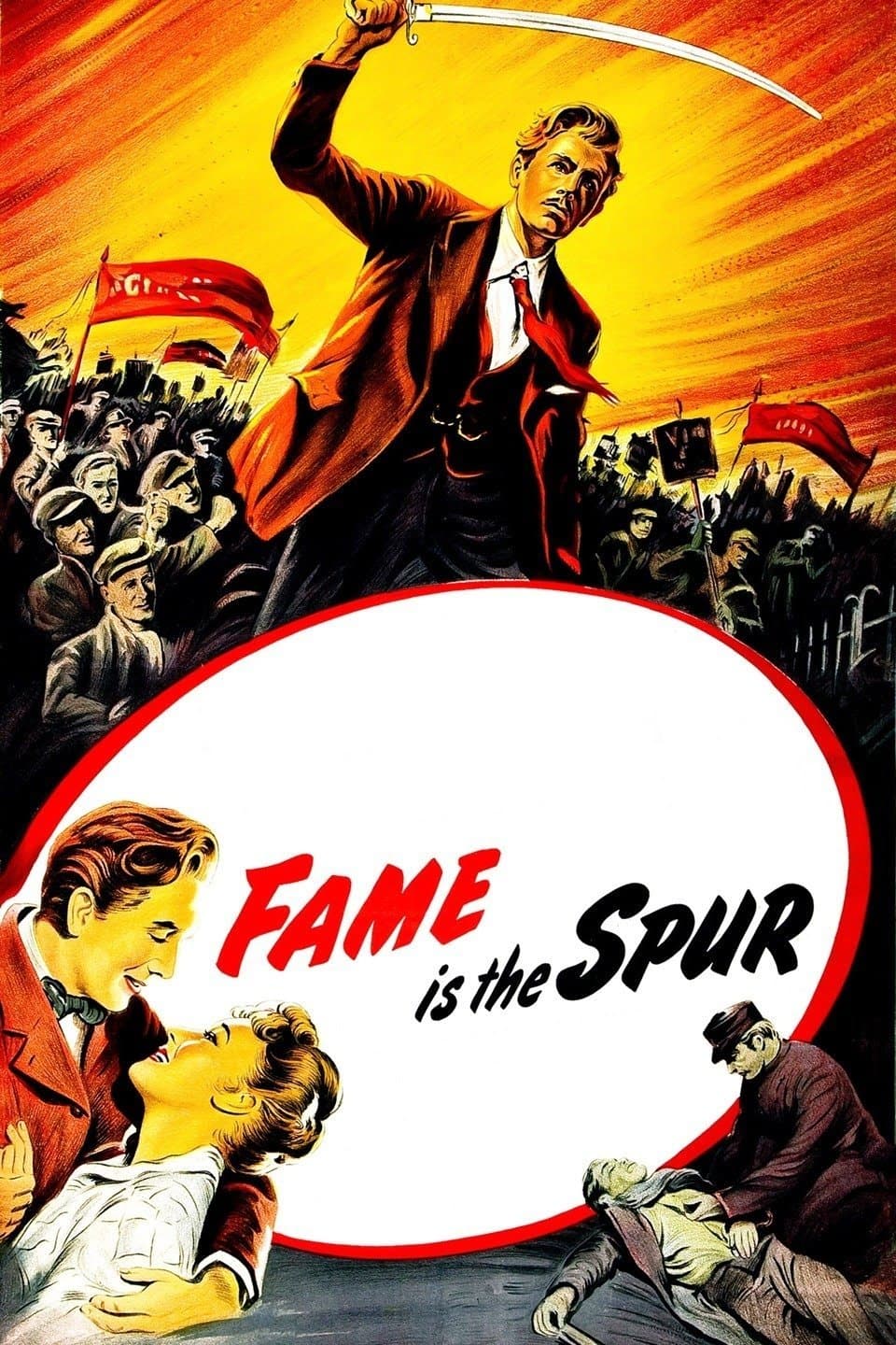 Fame Is the Spur photo