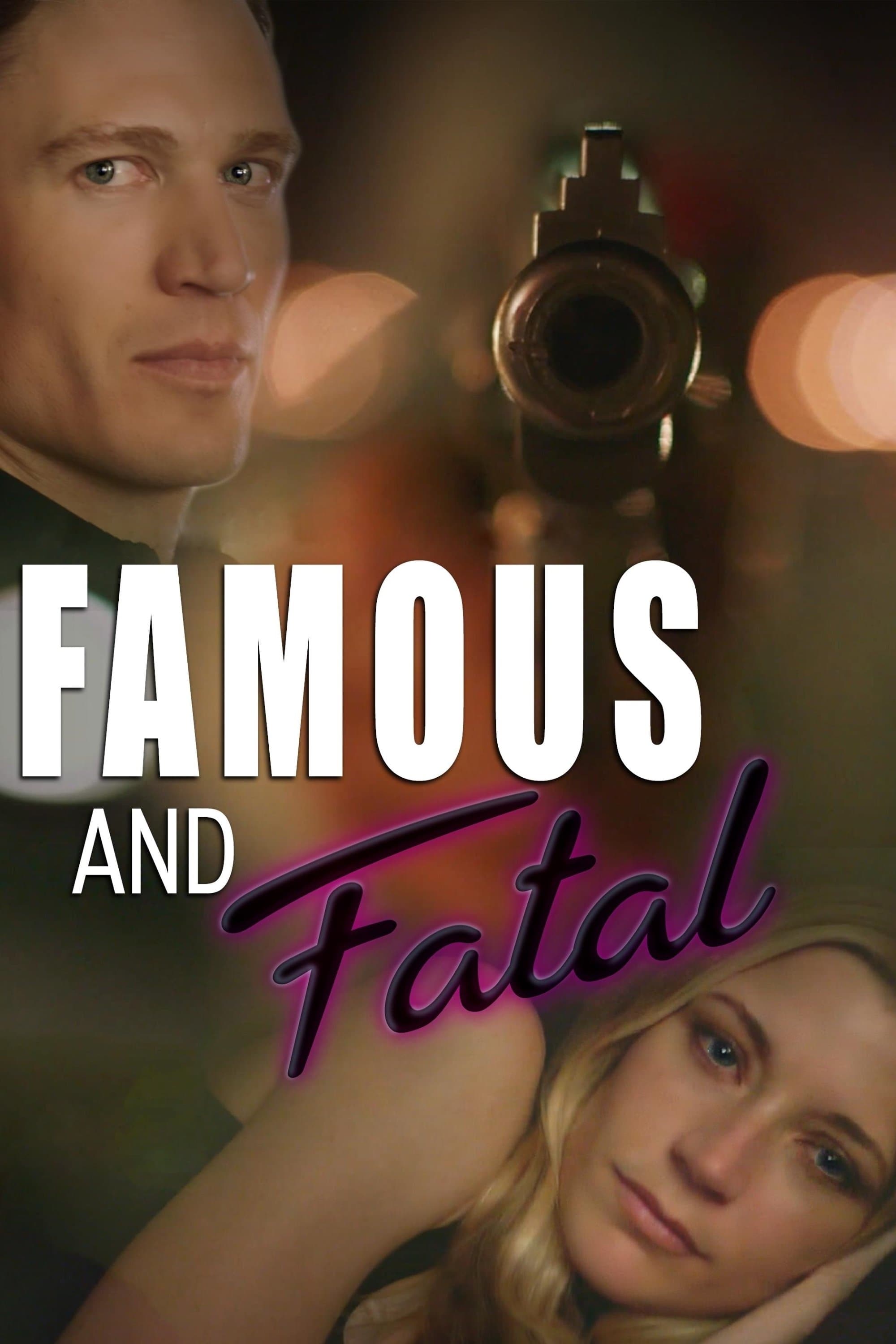 Famous and Fatal photo