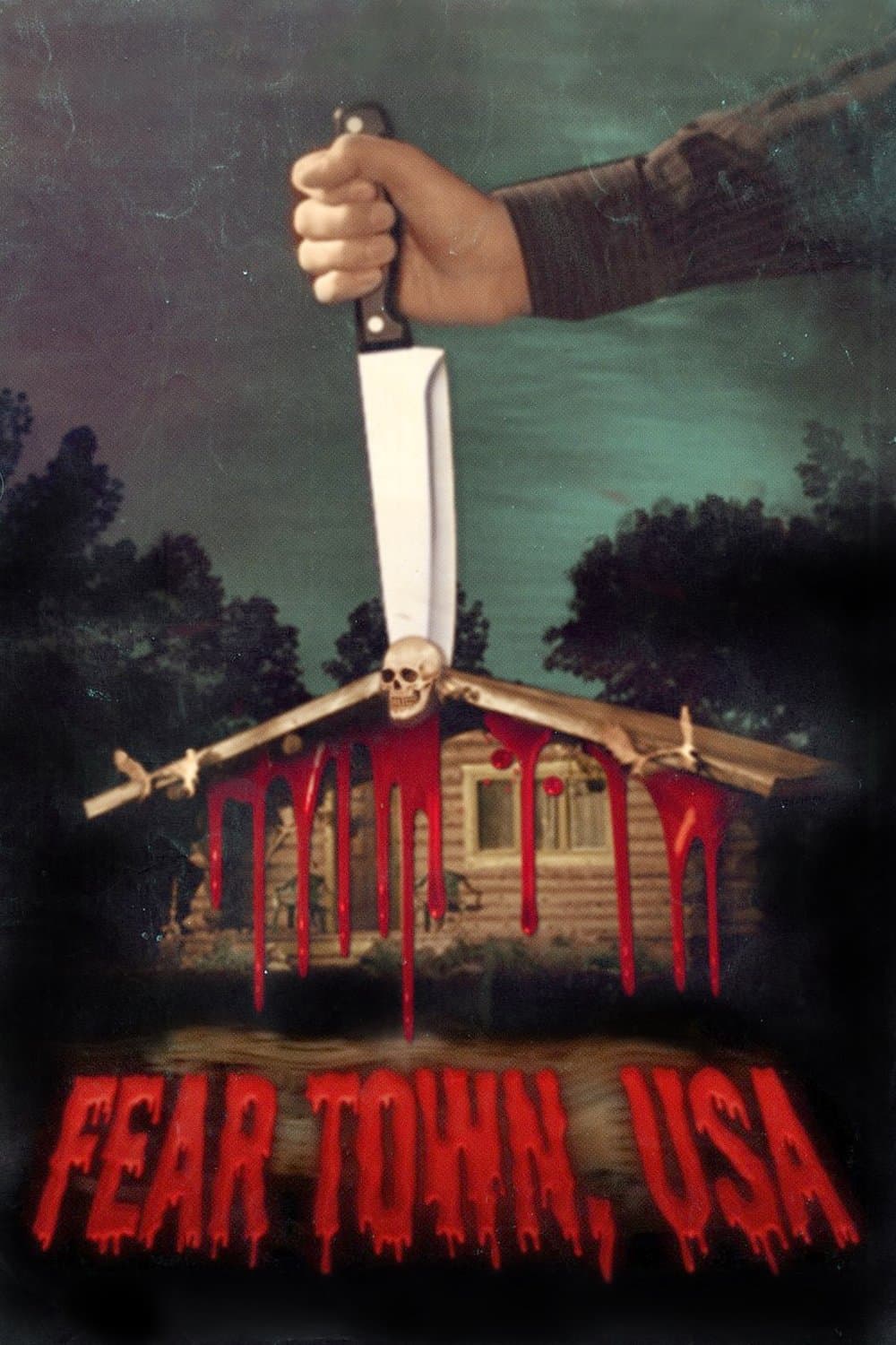 Fear Town, USA photo