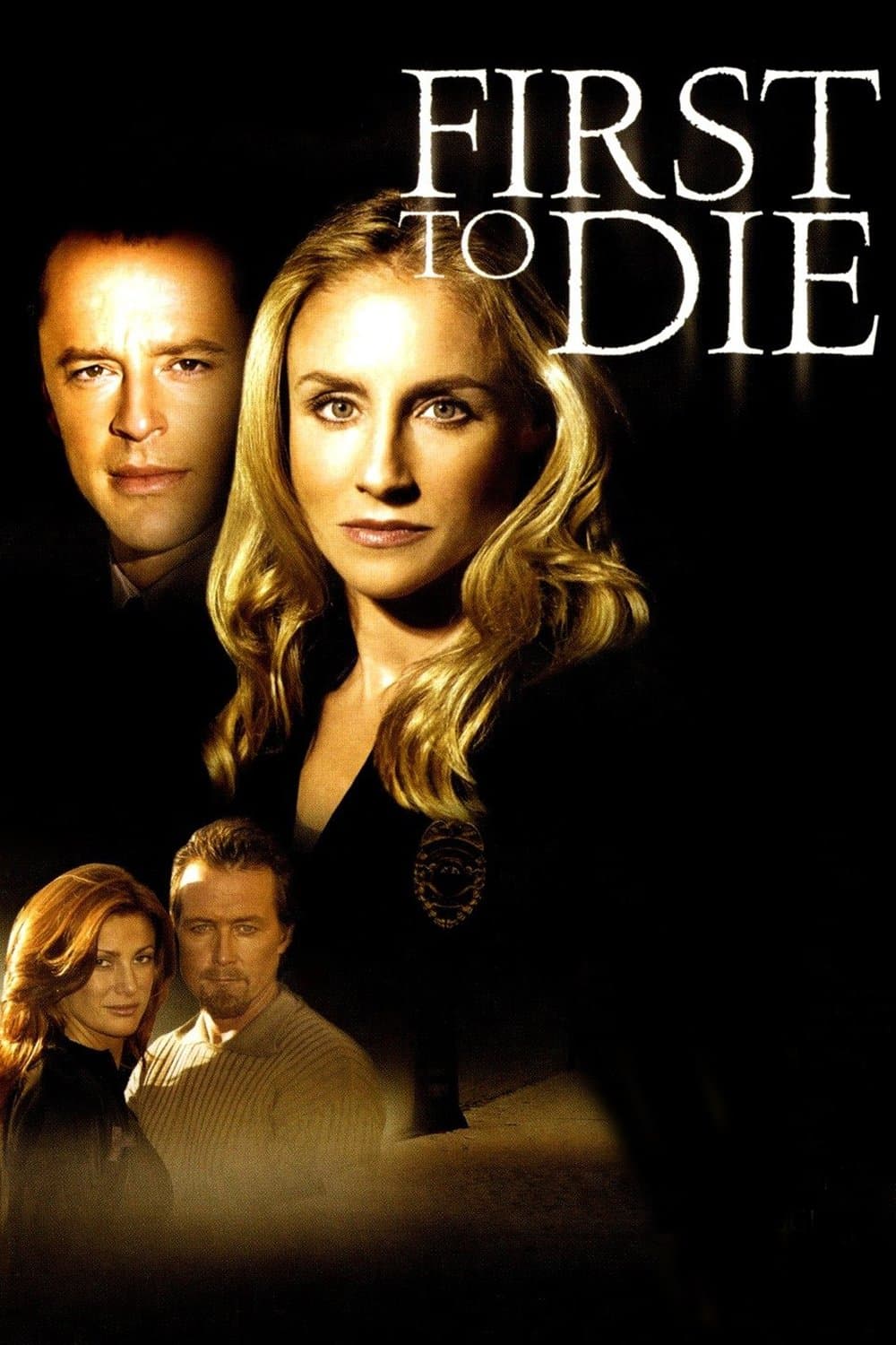 First to Die photo